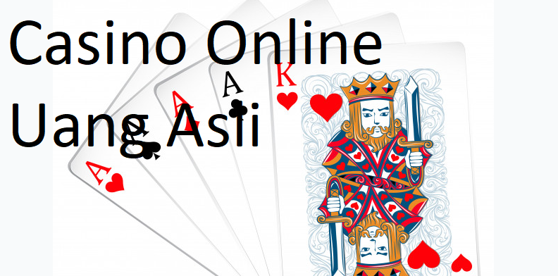 Casino Online Uang Asli